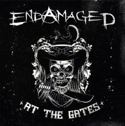 Endamaged : At the Gates